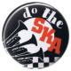 Zur Artikelseite von "do the SKA", 37mm Button für 1,00 €