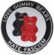 Zur Artikelseite von "Love Gummy Bears - Hate Fascism", 37mm Button für 1,10 €