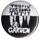 Zur Artikelseite von "This could be a garden", 37mm Button für 1,10 €