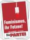 Aufkleber-Paket: Feminismus, ihr Fotzen!