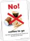 Aufkleber-Paket: No! coffee to go