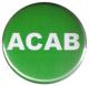 Zum 37mm Button "ACAB (grün)" für 1,10 € gehen.