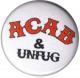 Zum 25mm Magnet-Button "ACAB und Unfug" für 2,00 € gehen.