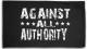 Zur Fahne / Flagge (ca. 150x100cm) "Against All Authority" für 20,00 € gehen.