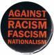 Zum 50mm Magnet-Button "Against Racism, Fascism, Nationalism" für 3,00 € gehen.