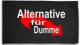 Zur Fahne / Flagge (ca. 150x100cm) "Alternative für Dumme" für 20,00 € gehen.