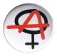Zum 37mm Button "Anarchie ist weiblich" für 1,10 € gehen.