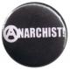 Zum 25mm Button "Anarchist! (weiß/schwarz)" für 0,90 € gehen.