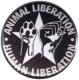 Zum 37mm Magnet-Button "Animal Liberation - Human Liberation (mit Stern)" für 2,50 € gehen.