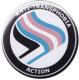 Zum 37mm Magnet-Button "Anti-Transphobia Action" für 2,50 € gehen.