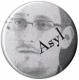 Zum 50mm Button "Asyl for Snowden" für 1,40 € gehen.