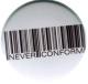 Zum 50mm Magnet-Button "Barcode - Never conform" für 3,00 € gehen.