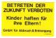 Zum Aufkleber "Betreten der Zukunft verboten" von GmbH für Abbruch und Entsorgung - H. Hafemann für 1,00 € gehen.
