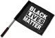 Zum/zur  Fahne / Flagge (ca. 40x35cm) "Black Lives Matter" für 11,00 € gehen.