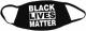 Zur Mundmaske "Black Lives Matter" für 6,50 € gehen.