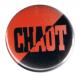 Zum 37mm Button "Chaot" für 1,10 € gehen.