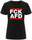 Zum tailliertes Fairtrade T-Shirt "FCK AFD" für 18,10 € gehen.