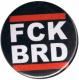 Zum 25mm Button "FCK BRD" für 0,90 € gehen.