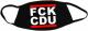 Zur Mundmaske "FCK CDU" für 6,50 € gehen.