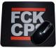 Zum Mousepad "FCK CPS" für 7,00 € gehen.