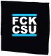Zum Aufnäher "FCK CSU" für 1,50 € gehen.