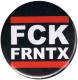 Zum 37mm Magnet-Button "FCK FRNTX" für 2,50 € gehen.