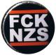 Zum 37mm Button "FCK NZS" für 1,00 € gehen.