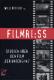 Zum Buch "Filmri : ss" von Willi Bischof (Hg.) für 14,00 € gehen.