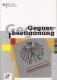 Zum Buch "Gegnerbestimmung" von Markus Mohr und Hartmut Rübner für 16,80 € gehen.