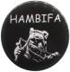 Zum 50mm Button "Hambifa" für 1,20 € gehen.