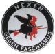 Zum 37mm Button "Hexen gegen Faschismus (schwarz/rot)" für 1,10 € gehen.