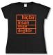Zum tailliertes T-Shirt "hicbir insan illegal degildir" für 14,00 € gehen.