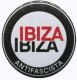 Zum 50mm Magnet-Button "Ibiza Ibiza Antifascista (Schrift)" für 3,00 € gehen.