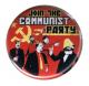 Zum 37mm Button "Join the Communist Party" für 1,00 € gehen.