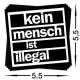 Zum Aufkleber-Paket "kein mensch ist illegal klein (52/52mm)" für 1,00 € gehen.