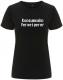 Zum/zur  tailliertes Fairtrade T-Shirt "Konsumwahn Verweigerer" für 18,10 € gehen.