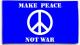 Zur Fahne / Flagge (ca. 150x100cm) "Make Peace Not War" für 25,00 € gehen.