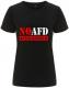 Zum/zur  tailliertes Fairtrade T-Shirt "No AFD" für 18,10 € gehen.