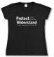 Zum tailliertes T-Shirt "Protest ist, wenn ich sage, das und das passt mir nicht. Widerstand ist, wenn das, was mir nicht passt, nicht mehr geschieht." für 14,00 € gehen.