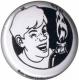 Zum 50mm Magnet-Button "Radical Kid" für 3,00 € gehen.