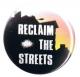 Zum 37mm Button "Reclaim the streets" für 1,00 € gehen.