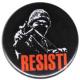 Zum 25mm Magnet-Button "Resist!" für 2,00 € gehen.