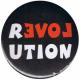 Zum 50mm Button "Revolution Love" für 1,40 € gehen.