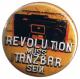 Zum 25mm Magnet-Button "Revolution muss tanzbar sein" für 2,00 € gehen.