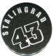 Zum 37mm Magnet-Button "Stalingrad 43" für 2,50 € gehen.