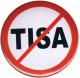 Zum 50mm Button "Stop TISA" für 1,20 € gehen.