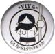 Zum 50mm Button "Viva la Resistencia!" für 1,20 € gehen.