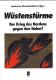 Zum Buch "Wüstenstürme" von Andreas Disselnkötter (Hg.) für 3,90 € gehen.