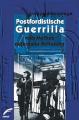 Zum Buch "Postfordistische Guerrilla" von gruppe demontage für 16,00 € gehen.