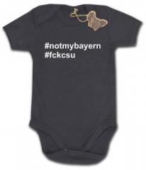 Zum Babybody "#notmybayern #fckcsu" für 9,90 € gehen.